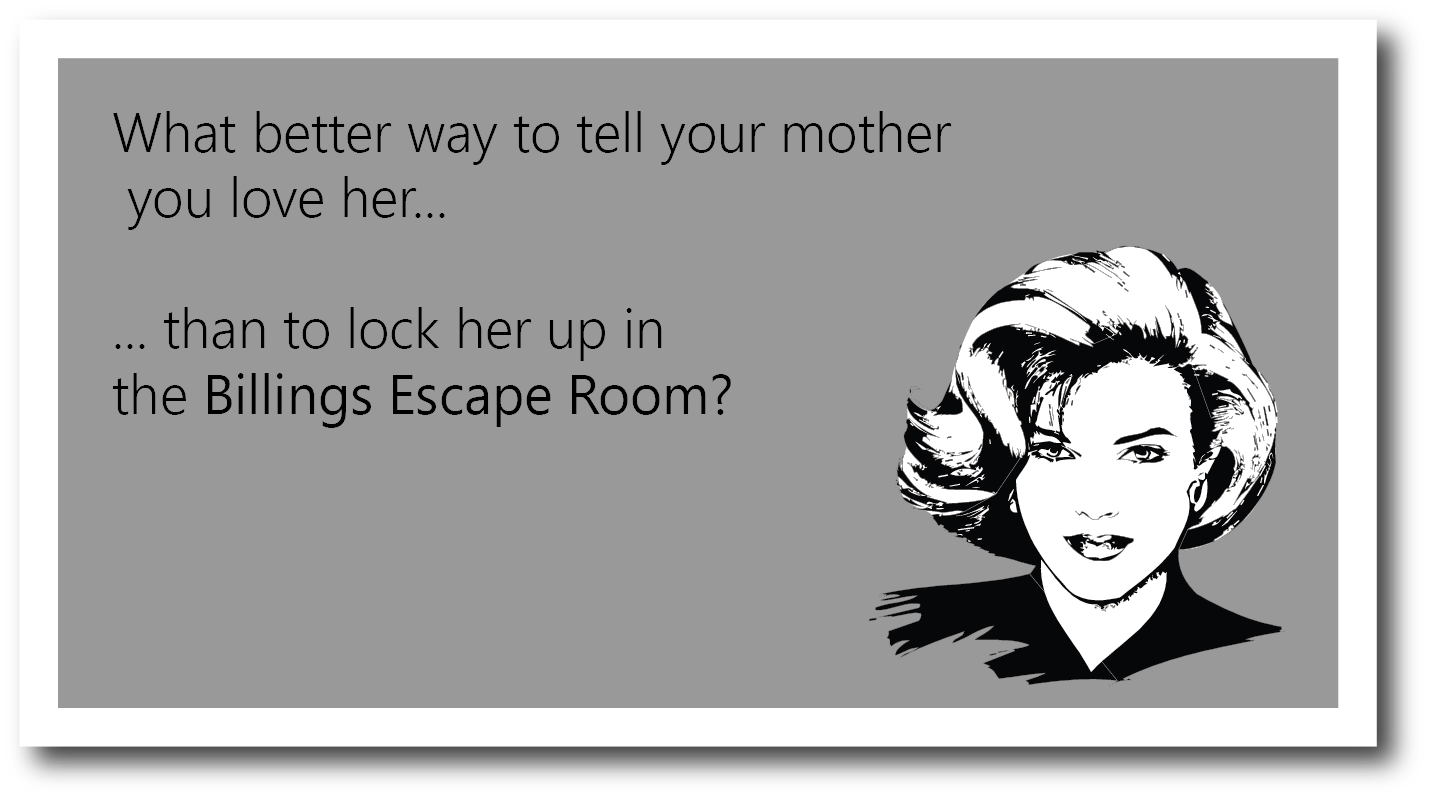 Billings Escape Room - Billings, MT