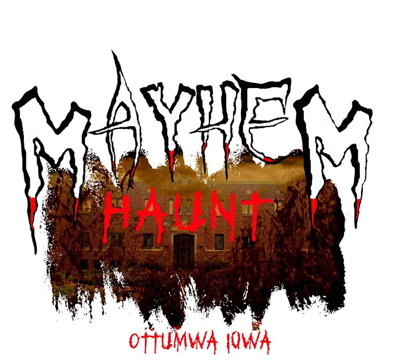 Mayhem Haunted House